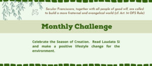 EIC-Interfaith Monthly Challenge. Celebrate the Season of Creation. Read Laudato Si and make a positive lifestyle change for the enviroment.