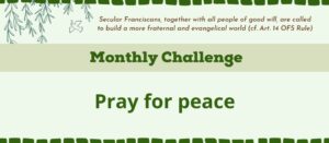 Monthly challenge, Pray for peace.