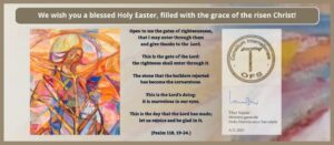 Easter message from Tibor Kauser, "We wish you a blessed Holy Easter, filled with the grace of the risen Christ!".