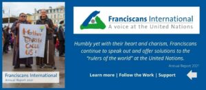 Learn more about Franciscans International. Link to their website home page.