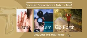 Slide announcement of OFS-USA Theme: Listen, Discern, Go Forth